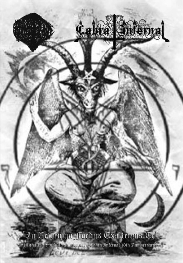 Te Behalf Fiend / Cabra Infernal - In Aeternum Foedus Exaltemus CD-R