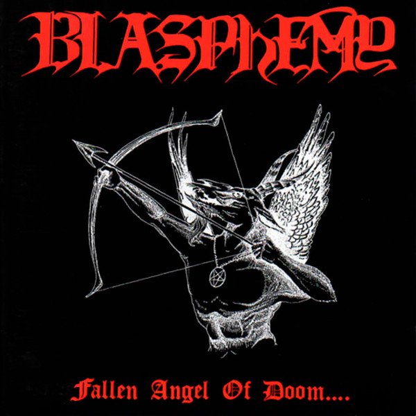 Blasphemy – Fallen Angel Of Doom.... CD