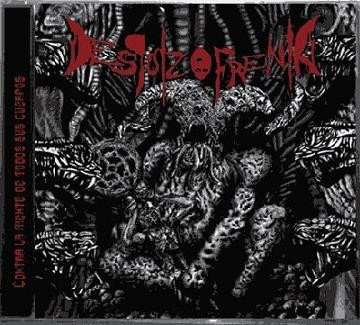 Desquizofrenia – Contra la Mente de Todos sus Cuerpos CD