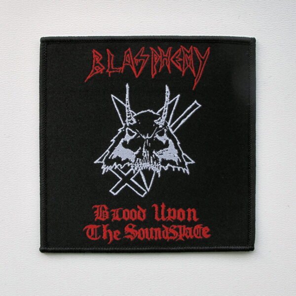 BLASPHEMY - Blood upon the Soundspace Woven Patch