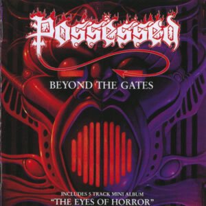 Possessed – Beyond The Gates / The Eyes Of Horror CD
