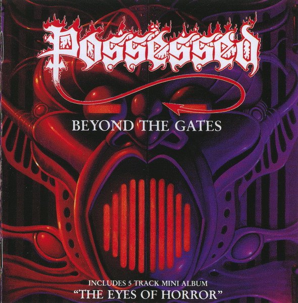 Possessed – Beyond The Gates / The Eyes Of Horror CD