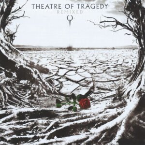Theatre Of Tragedy – Remixed CD