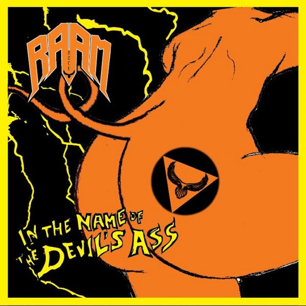 Raam – In The Name Of The Devil's Ass CD